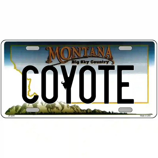 Coyote Montana Metal Sign