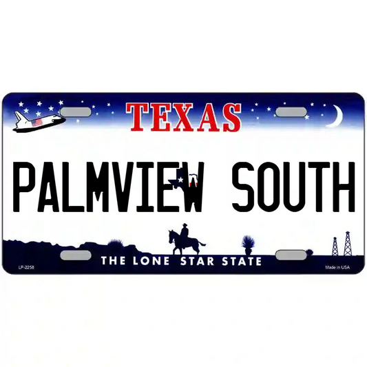 Palmview South Texas Metal Sign