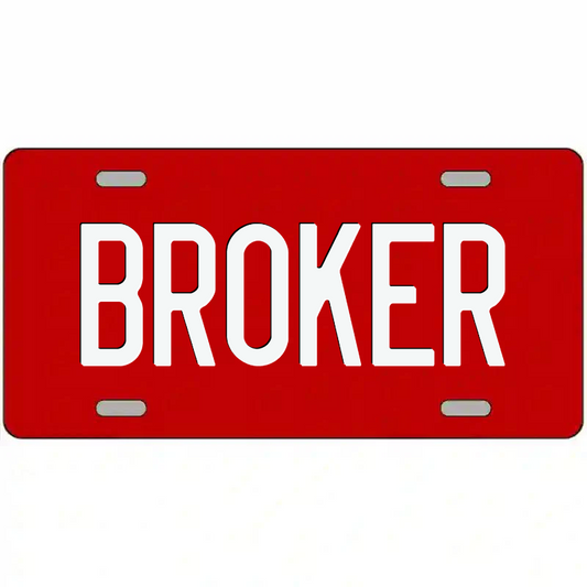 Broker White on Red Metal Sign