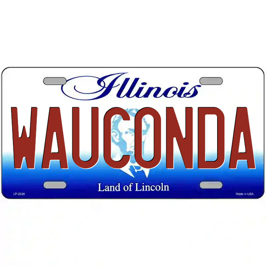 Wauconda Illinois Metal Sign