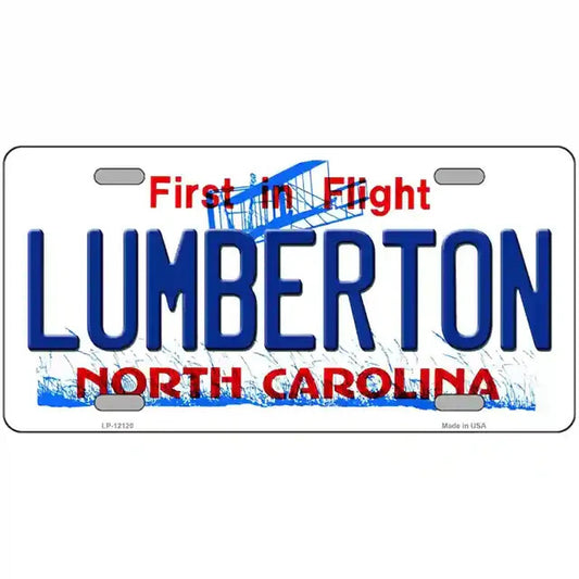Lumberton North Carolina Metal Sign