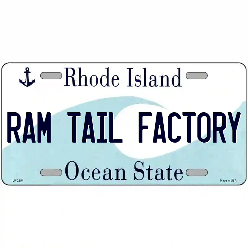 Ram Tail Factory Rhode Island Metal Sign