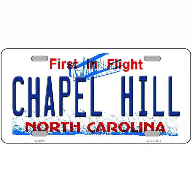 Chapel Hill North Carolina Metal Sign