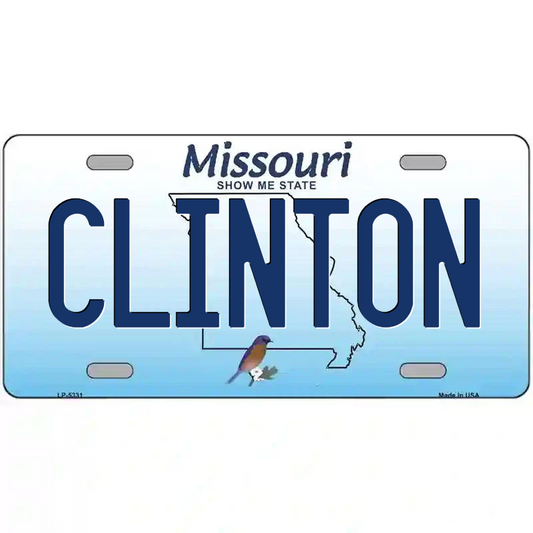 Clinton Missouri Metal Sign