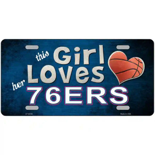 This GIrl Loves Her 76ers Metal Sign