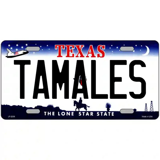 Tamales Texas Metal Sign