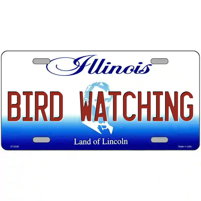Bird Watching Illinois Metal Sign