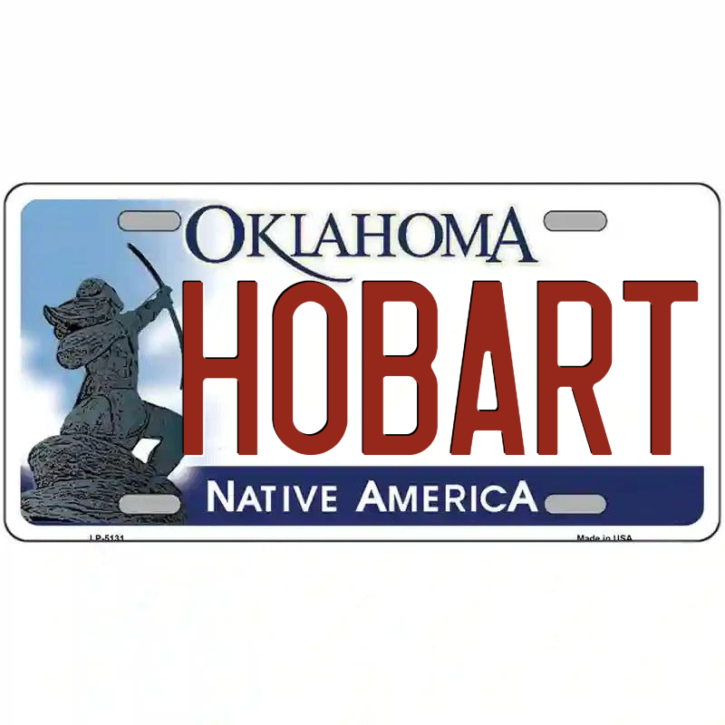 Hobart Oklahoma Metal Sign