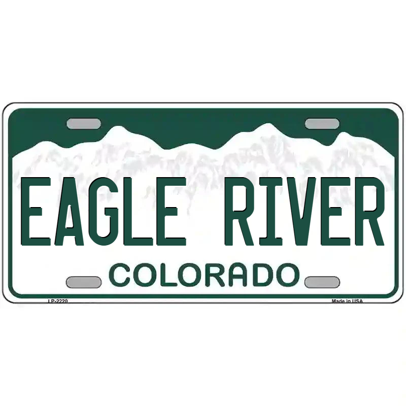 Eagle River Colorado Metal Sign