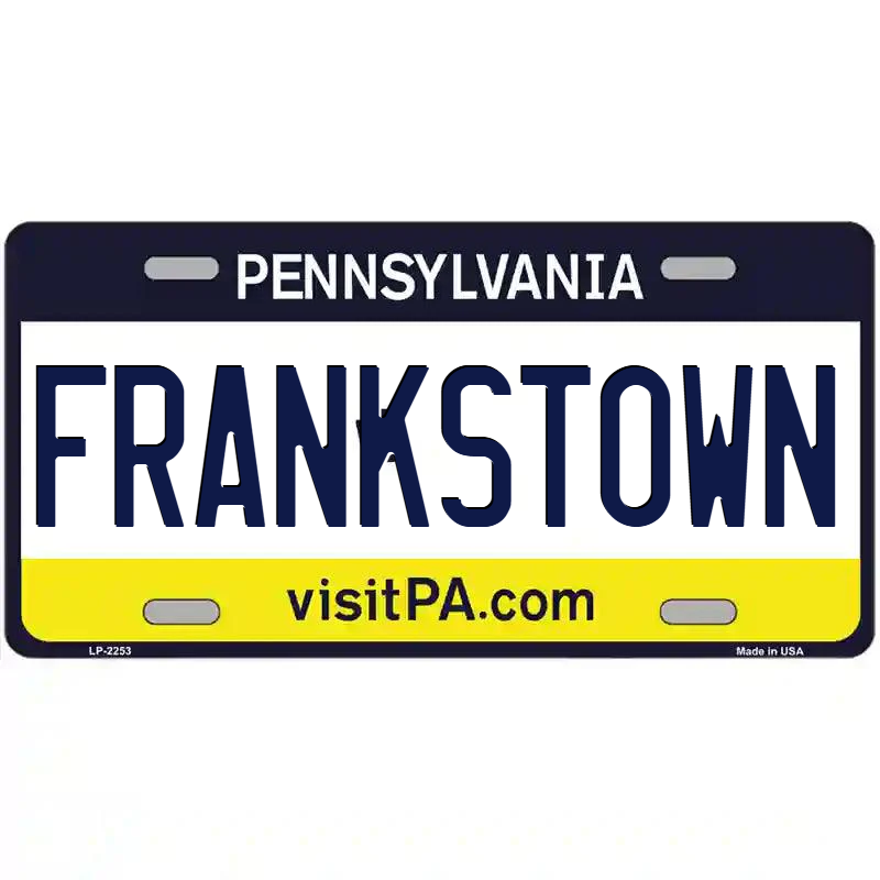 Frankstown Pennsylvania Metal Sign