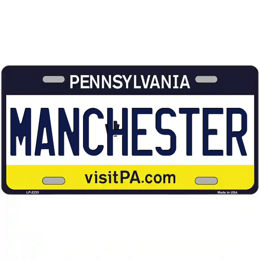Manchester Pennsylvania Metal Sign
