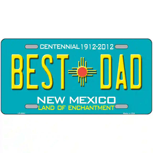 Best Dad New Mexico Teal Metal Sign
