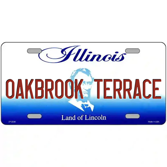Oakbrook Terrace Illinois Metal Sign