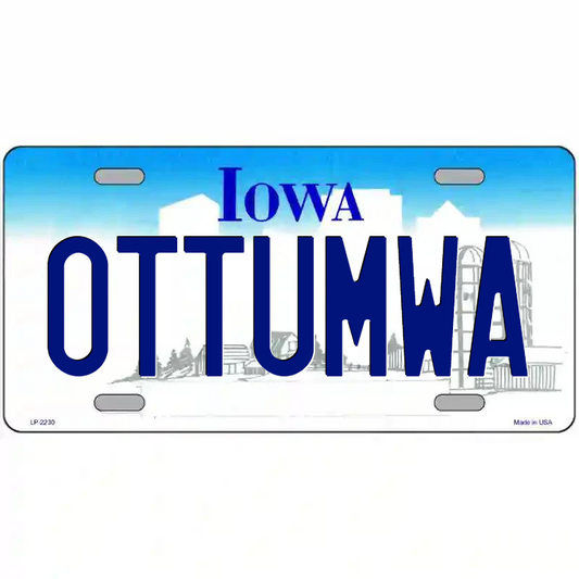 Ottumwa Iowa Metal Sign
