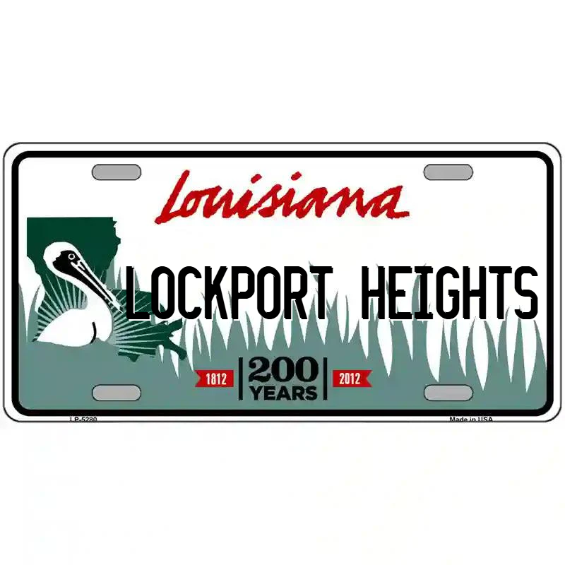Lockport Heights Louisiana Metal Sign