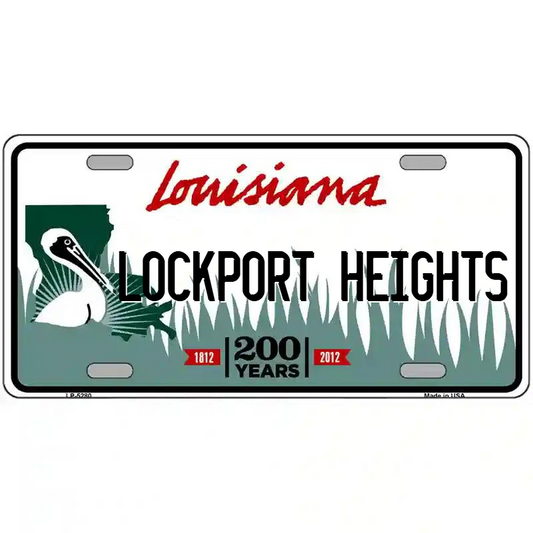 Lockport Heights Louisiana Metal Sign