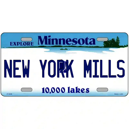 New York Mills Minnesota Metal Sign