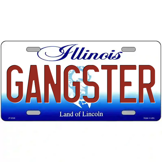 Gangster Illinois Metal Sign
