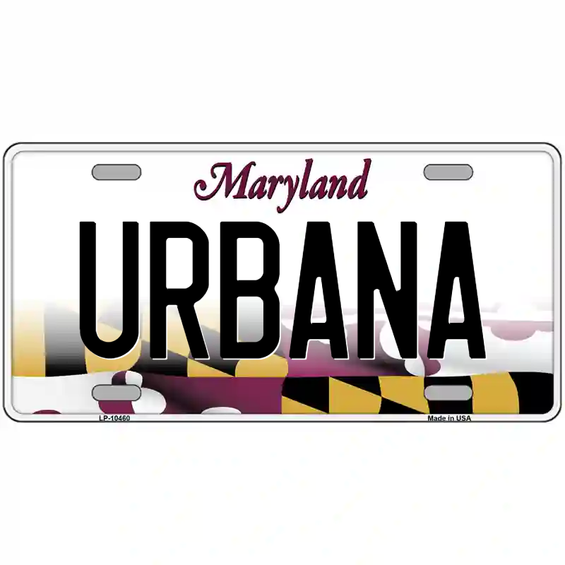 Urbana Maryland Metal Sign