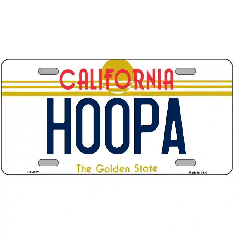 Hoopa California Metal Sign