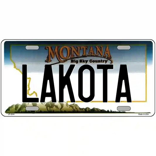 Lakota Montana Metal Sign