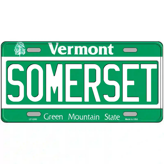 Somerset Vermont Metal Sign