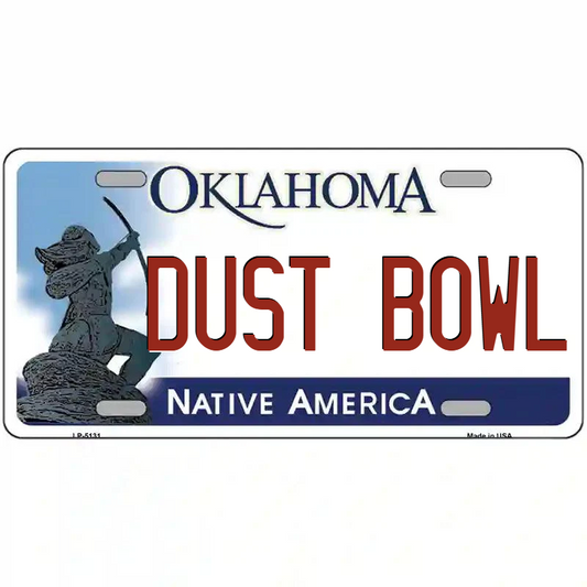 Dust Bowl Oklahoma Metal Sign