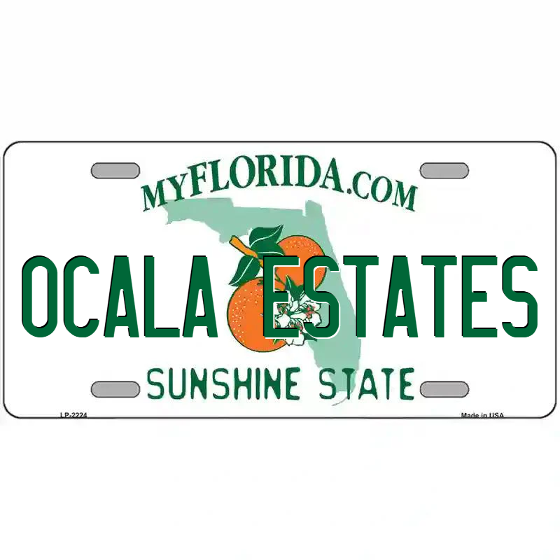 Ocala Estates Florida Metal Sign
