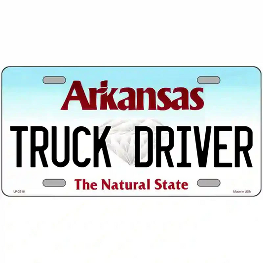 Truck Driver Arkansas Metal Sign