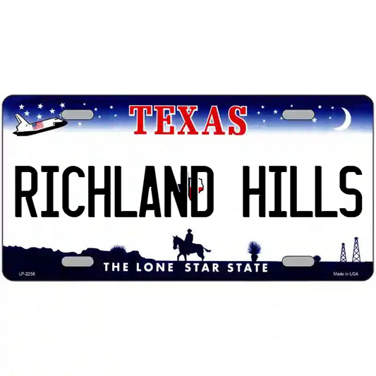 Richland Hills Texas Metal Sign