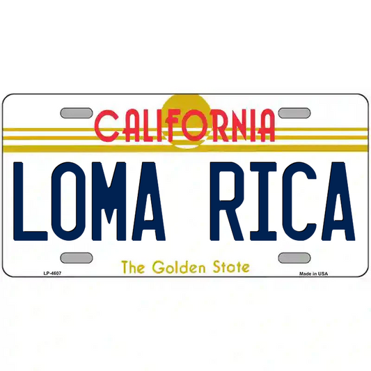 Loma Rica California Metal Sign