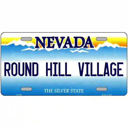 Round Hill Village Nevada Metal Sign