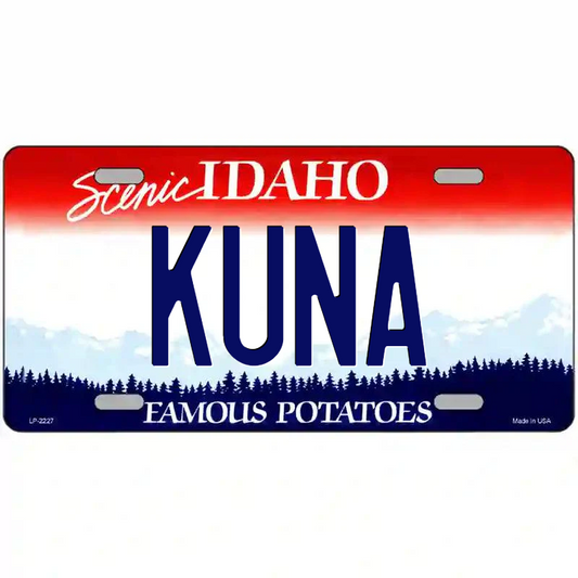 Kuna Idaho Metal Sign