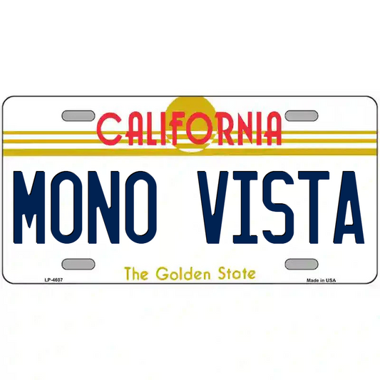 Mono Vista California Metal Sign