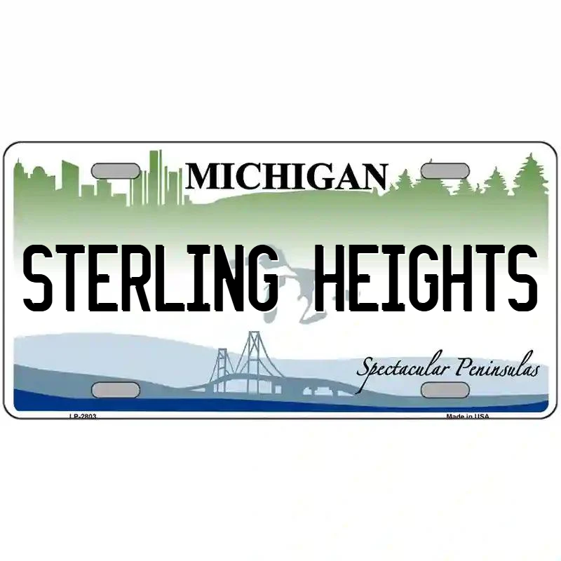 Sterling Heights Michigan Metal Sign