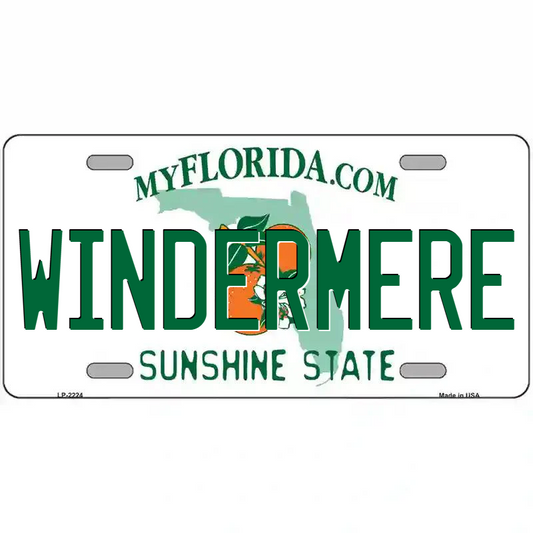 Windermere Florida Metal Sign