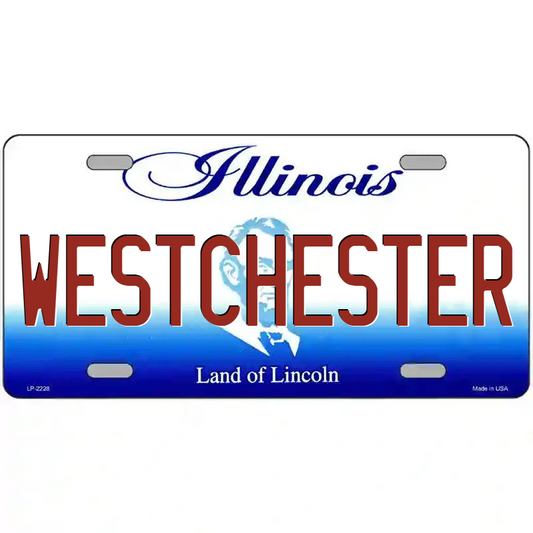 Westchester Illinois Metal Sign