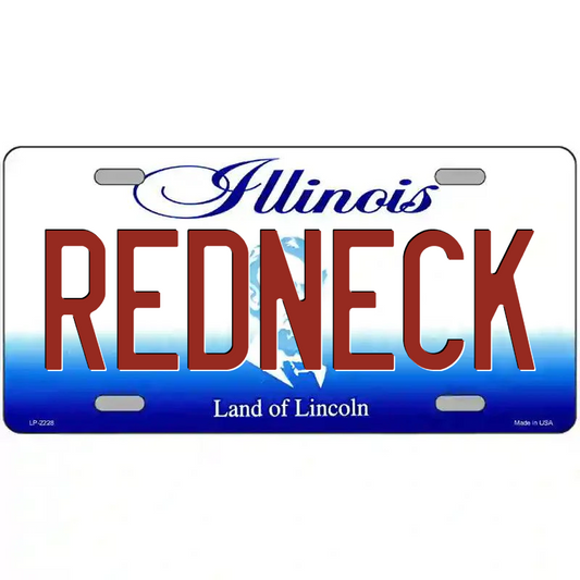 Redneck Illinois Metal Sign