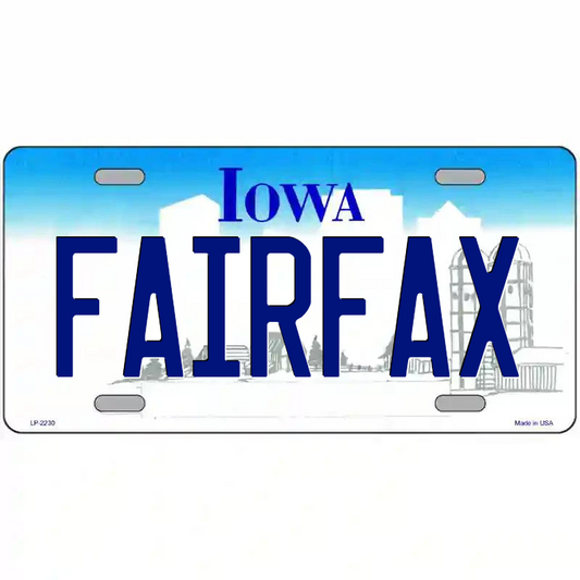 Fairfax Iowa Metal Sign