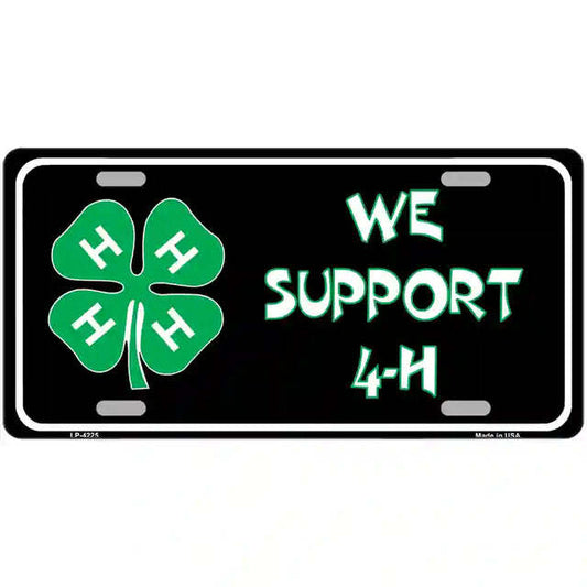 We Support 4-H Metal Sign
