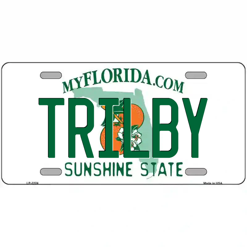 Trilby Florida Metal Sign