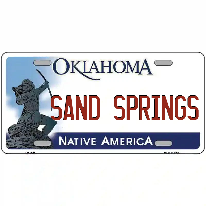 Sand Springs Oklahoma Metal Sign