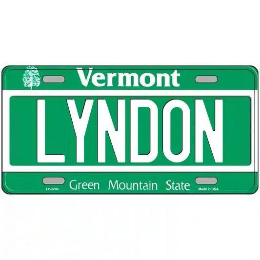 Lyndon Vermont Metal Sign