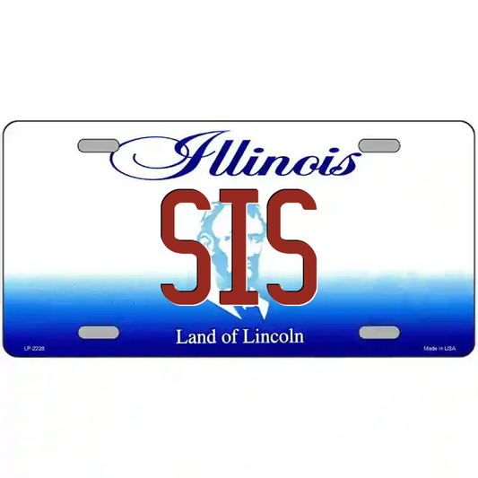Sis Illinois Metal Sign