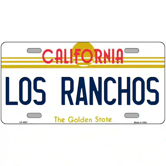Los Ranchos California Metal Sign
