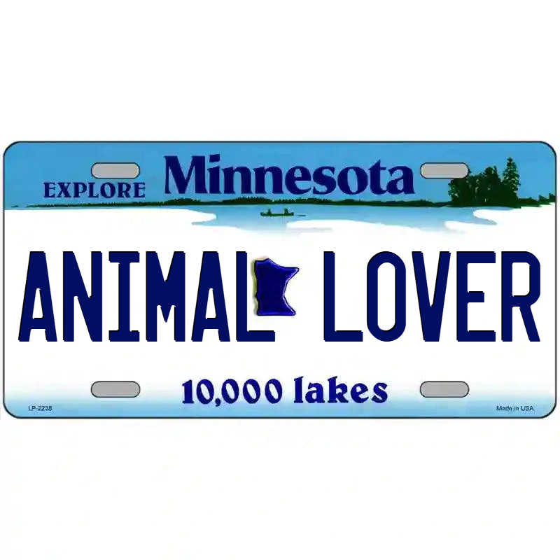 Animal Lover Minnesota Metal Sign