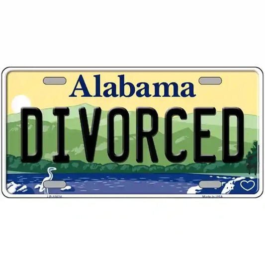 Divorced Alabama Metal Sign