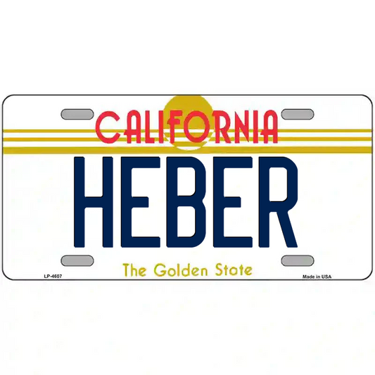 Heber California Metal Sign