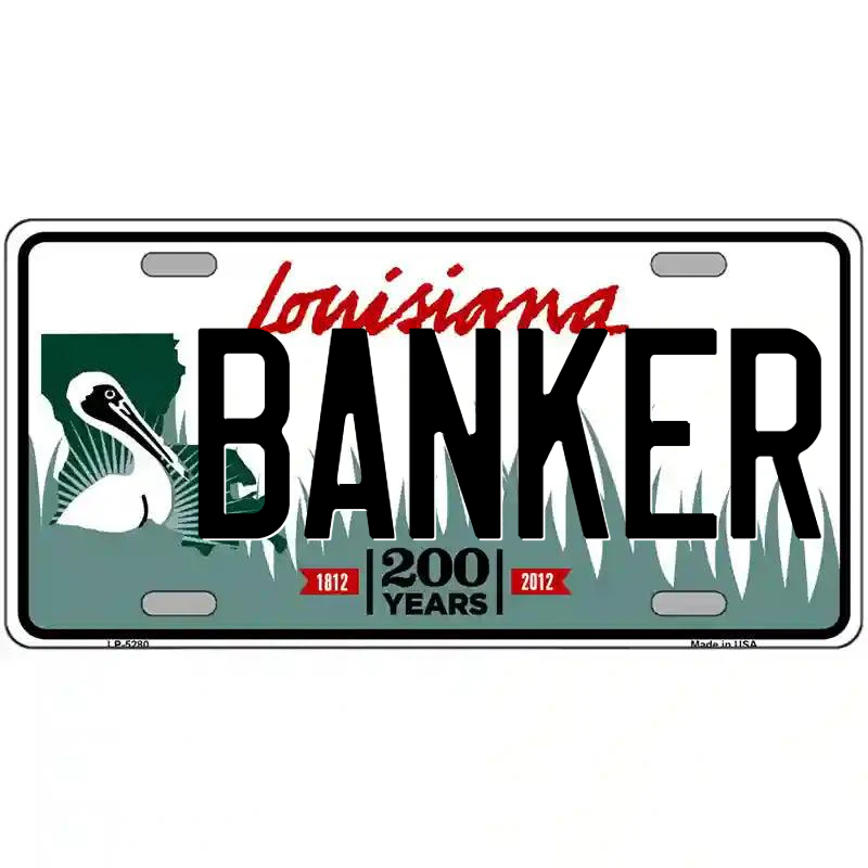 Banker Louisiana Metal Sign