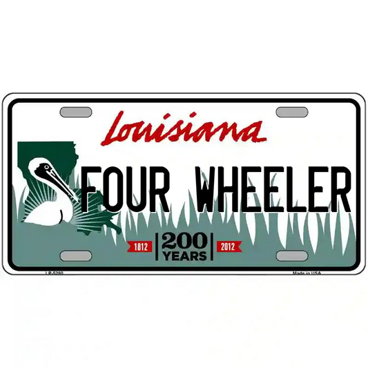 Four Wheeler Louisiana Metal Sign
